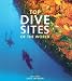 Top Dive Sites of the World