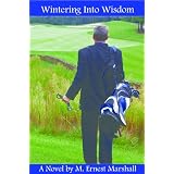 Wintering Into Wisdom