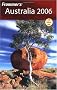 Frommer's Australia 2006 (Frommer's Complete)