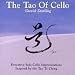 The Tao of Cello