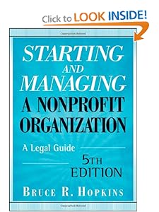 Starting and Managing a Nonprofit Organization: A Legal Guide (Wiley Desktop Editions) Bruce R. Hopkins