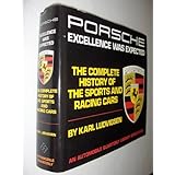 porsche excellence was expected  the complete history of porsche sports and racing cars an automobile quarterly