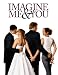 Imagine Me & You