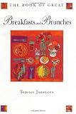 The Book of Great Breakfasts and Brunches