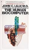 Programming and Metaprogramming in the Human Biocomputer: Theory and Experiments