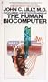 Programming and Metaprogramming in the Human Biocomputer: Theory and Experiments