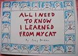 All I Need to Know I Learned from My Cat Medium