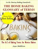 The Home Baking Glossary of Terms (In the Pantry Baking Standards)