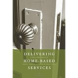delivering home based services a social work perspective