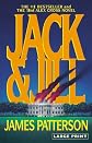 Jack & Jill (Alex Cross Novels)