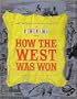 Metro-Goldwyn-Mayer and Cinerama Present How the West Was Won