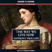 The Way We Live Now | [Anthony Trollope]