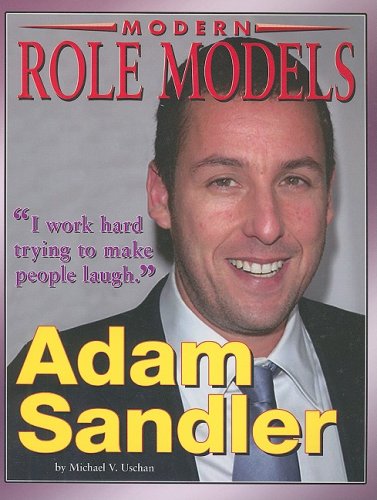 Adam Sandler (Modern Role Models)