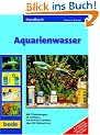 Handbuch Aquarienwasser