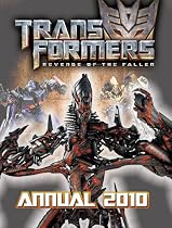 Revenge of the Fallen Annual 2010 (Transformers 2)
