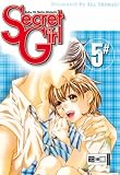 Secret Girl: Secret Girl 05: Boku ni natta watashi: 5 - Ako Shimaki