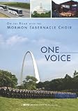 One Voice: On the Road With the Mormon Tabernacle Choir