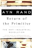 The Return of the Primitive: The Anti-Industrial Revolution