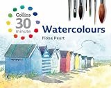 30-Minute Watercolours (Collins 30-Minute Painting Series)