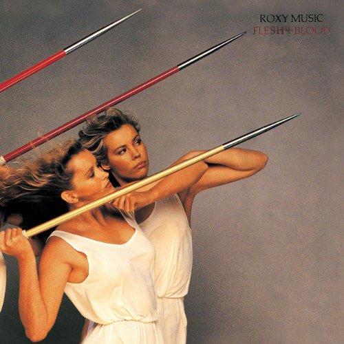 Roxy Music - Flesh + Blood (1999 Remaster) - Zortam Music