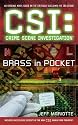 CSI: Crime Scene Investigation: Brass in Pocket