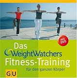Das Weight Watchers Fitness-Training fuer den ganzen Koerper