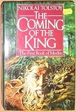 The coming of the king