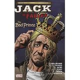 Jack of Fables Vol. 3: The Bad Princepar Matt Sturges