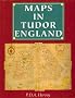 Maps in Tudor England