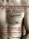 Fett verbrennen am Bauch oder die Wah...