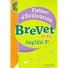 Anglais 3e Brevet A2/B2i : Fichier d'�valuation (1CD audio)