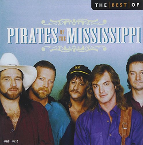 Pirates of the Mississippi - The Best of the Pirates of the - Zortam Music