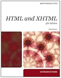New perspectives on HTML and XHTML : introductory