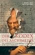 Der Kodex des Archimedes: Das verschollene Wissen der antiken Mathematik