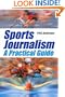 Sports Journalism: A Practical Introduction