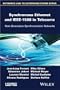 Synchronous Ethernet and IEEE 1588 in Telecoms: Next Generation Synchronization Networks