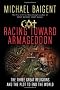 Racing Toward Armageddon: The Three Great Religions and the Plot to End the World