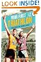 Your First Triathlon, 2nd Ed.: Race-Ready in 5 Hours a Week