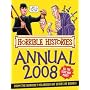 Horrible Histories Annual 2008 (Horrible Histories)