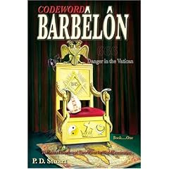 【クリックで詳細表示】Codeword Barbelon： Danger in the Vatican： The Sons of Loyola and Their Plans for World Domination... [ペーパーバック]