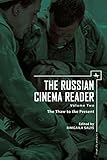 The Russian cinema reader