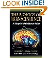 The Biology of Transcendence: A Blueprint of the Human Spirit