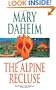 The Alpine Recluse: An Emma Lord Mystery (Emma Lord Mysteries)