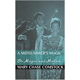 A Midsummer’s Magic