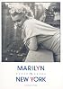 Marilyn in New York: Photographs by Ed Feingersh