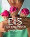 Eis f�r Genie�er: 90 verf�hrer