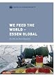 We Feed the World - Essen global - Gro�e Kinomomente