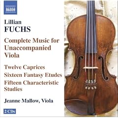 Fuchs, L - Complete Music for Unaccompanied Viola