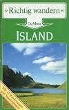 Island - Richtig wandern - Sabine Gorsemann, Christian Kaiser