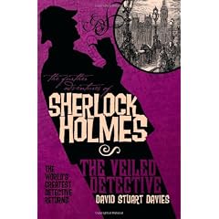 The Further Adventures of Sherlock Holmes: The Veiled Detective
